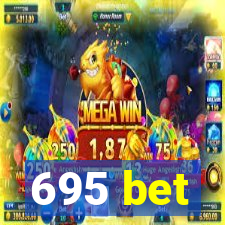 695 bet